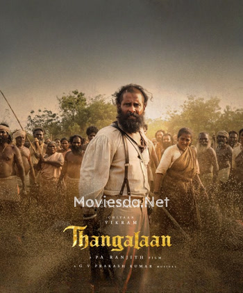 Thangalaan (2024) Tamil Movie Download Moviesda Thangalaan HD Movie Thangalaan (2024) Tamil Movie Download Moviesda Thangalaan HD Movie